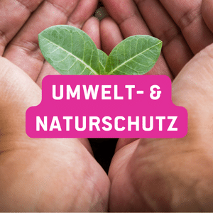 Cover Bild fir d'Kapitel "Umwelt- und Naturschutz" vum Grondsazprogramm